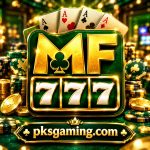 MF777 gaming platform features, games, rewards, and safety guide