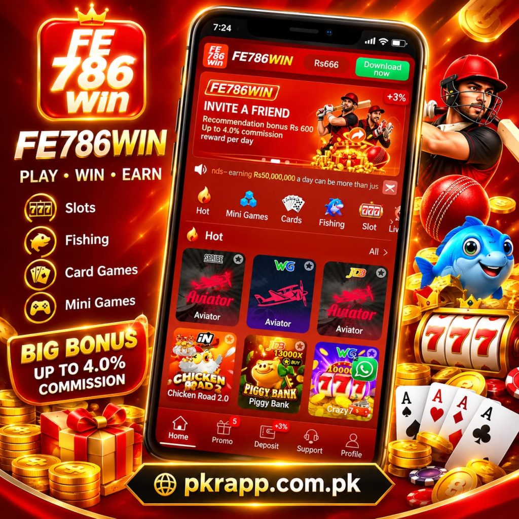 FE786 earning game mobile platform with games, bonuses, rewards, and referral features in Pakistan